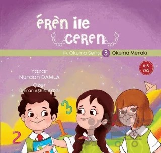 Okuma Merakı - Eren İle Ceren İlk Okuma Serisi 3 – Nurdan Damla – Motto Yayınları kitap kapağı