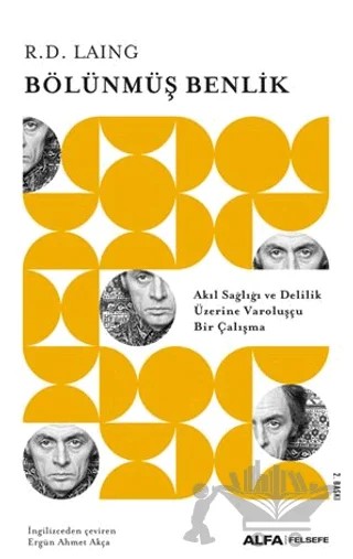 Bölünmüş Benlik – R. D. Laing – Alfa Yayınları kitap kapağı