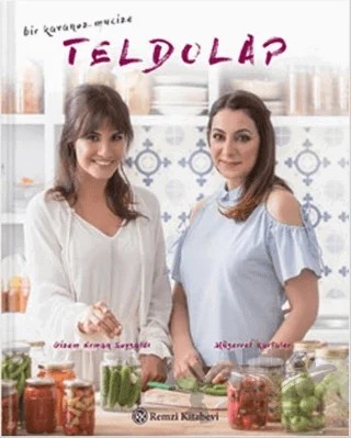 Teldolap - Bir Kavanoz Mucize – Gizem Erman Soysaldı, Müşerref Kartaler – Remzi Kitabevi kitap kapağı