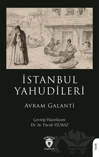 İstanbul Yahudileri – Avram Galanti – Dorlion Yayınları kitap kapağı