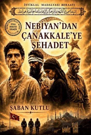 Nebiyan'dan Çanakkale'ye Şehadet – Şaban Kutlu – Coral Dağıtım kitap kapağı