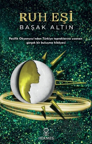 Ruh Eşi – Başak Altın – Hermes Yayınları kitap kapağı