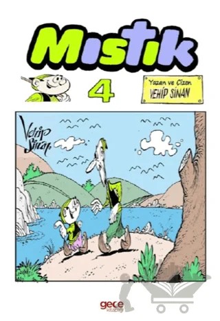 Mıstık 4 – Vehip Sinan – Gece Kitaplığı kitap kapağı