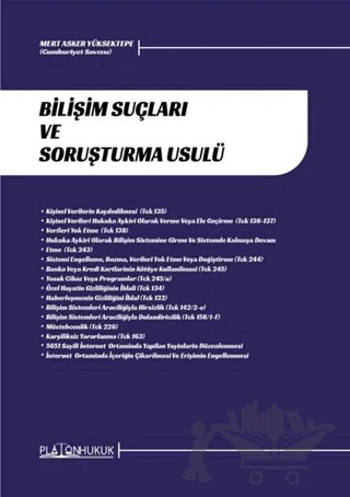 Bilişim Suçları ve Soruşturma Usulü – Mert Asker Yüksektepe – Platon Hukuk kitap kapağı