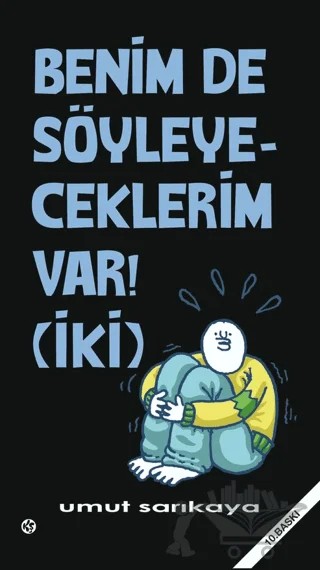 Benim De Söyleyeceklerim Var Cilt 2 – Umut Sarıkaya – Komikşeyler Yayıncılık kitap kapağı