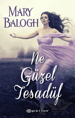 Ne Güzel Tesadüf – Mary Balogh – Epsilon Yayınevi kitap kapağı