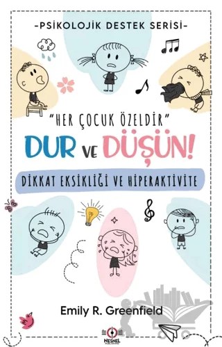 Dikkat Eksikliği ve Hiperaktivite – Emily R. Greenfield – Nesnel Yayınları kitap kapağı