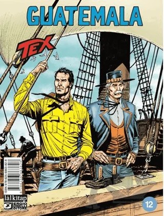 Tex Sayı 12 - Guatemala – Pasquale Ruju – Lal Kitap kitap kapağı