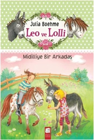 Leo ve Lolli Midilliye Bir Arkadaş – Julia Boehme – Final Kültür Sanat Yayınları kitap kapağı
