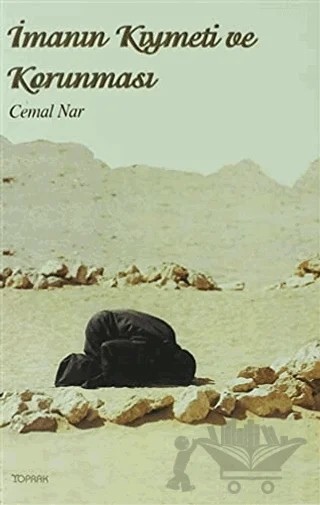 İmanın Kıymeti ve Korunması – Cemal Nar – Toprak Kitap kitap kapağı