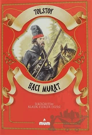Hacı Murat – Lev Nikolayeviç Tolstoy – Mum Yayınları kitap kapağı