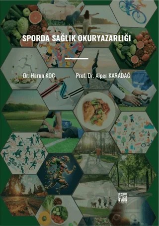 Sporda Sağlık Okuryazarlığı – Harun Koç, Alper Karadağ – Gazi Kitabevi kitap kapağı