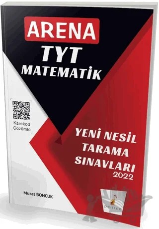 Arena TYT Matematik Yeni Nesil Tarama Sınavları – Murat Boncuk – Pelikan Tıp Teknik Yayıncılık kitap kapağı