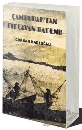 Çambudak’tan Fırlayan Hadenk – Gürkan Kadıoğlu – Cinius Yayınları kitap kapağı