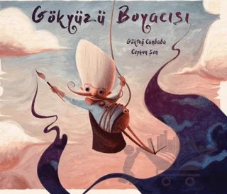 Gökyüzü Boyacısı – Göktuğ Canbaba – Doğan Çocuk kitap kapağı