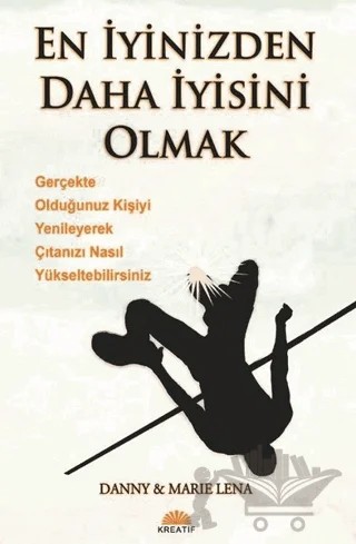 En İyinizden Daha İyisini Olmak – Danny, Marie Lena – Kreatif Yayınları kitap kapağı