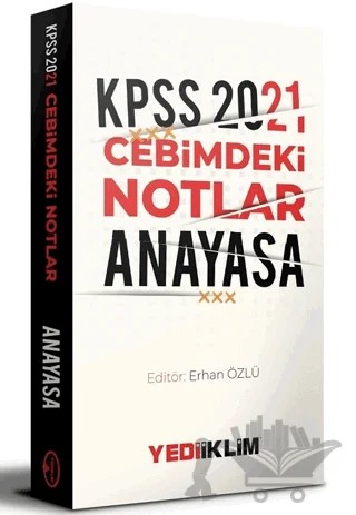 2021 KPSS Cebimdeki Notlar Anayasa – Kolektif – Yediiklim Yayınları kitap kapağı