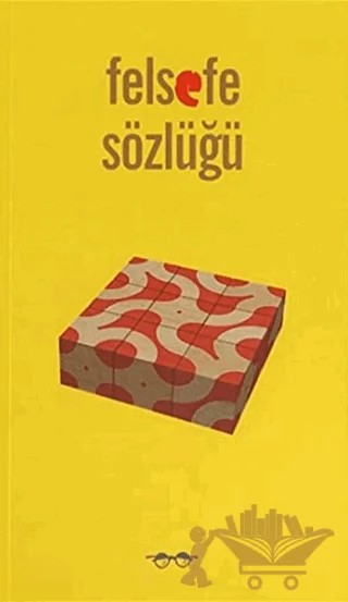 Felsefe Sözlüğü – Gülser Erçel – Kafe Kültür Yayıncılık kitap kapağı