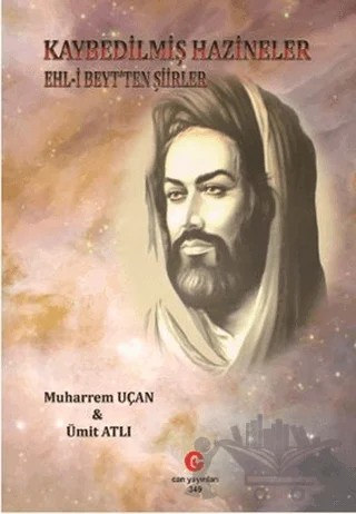 Kaybedilmiş Hazineler – Muharrem Uçar, Ümit Atlı – Can Yayınları (Ali Adil Atalay) kitap kapağı