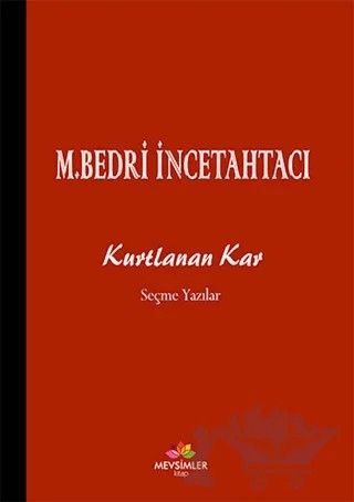Kurtlanan Kar – Mehmet Bedri İncetahtacı – Mevsimler Kitap kitap kapağı
