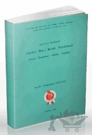 Tarih-i İbn-i Kesir Tercümesi – Muhammet Yelten – Türk Dil Kurumu Yayınları kitap kapağı