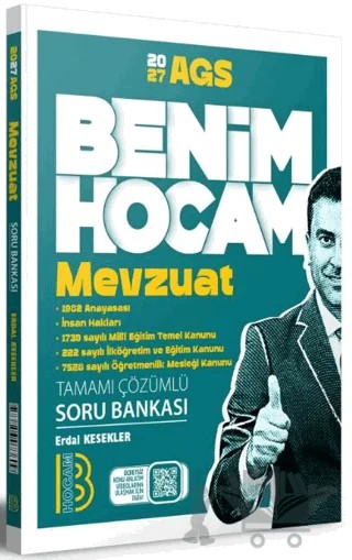 2027 AGS Mevzuat Tamamı Çözümlü Soru Bankası – Erdal Kesekler – Benim Hocam Yayınları kitap kapağı