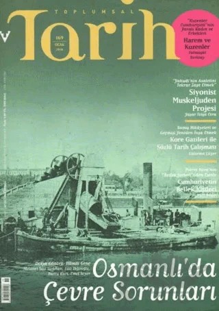 Toplumsal Tarih Dergisi Sayı: 169 – Tarih Vakfı Yurt Yayınları - Toplumsal Tarih Dergisi kitap kapağı
