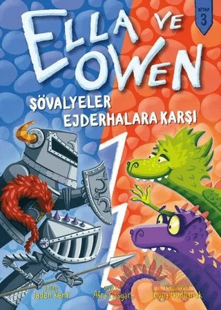 Şövalyeler Ejderhalara Karşı - Ella ve Owen 3 – Jaden Kent – Babil Kitap kitap kapağı