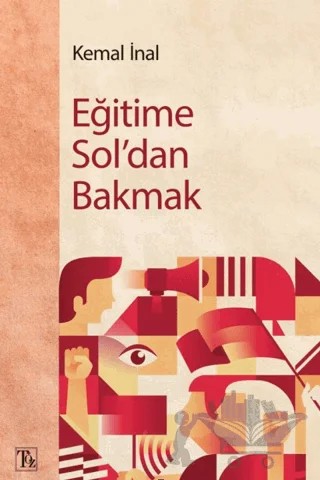 Eğitime Sol'dan Bakmak – Kemal İnal – Töz Yayınları kitap kapağı