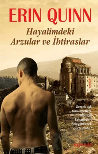Hayalimdeki Arzular ve İhtiraslar – Erin Quinn – Sonsuz Kitap Yayınları kitap kapağı