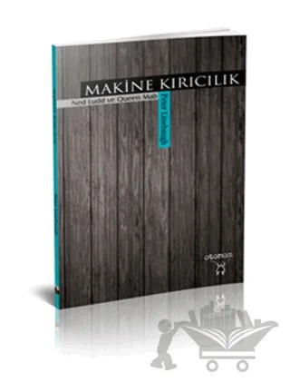 Makine Kırıcılık – Peter Linebaugh – Otonom Yayıncılık kitap kapağı