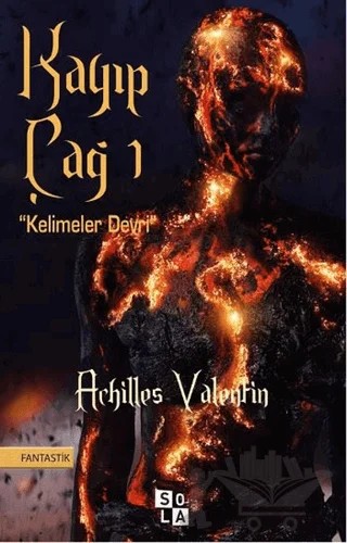 Kayıp Çağ – Achilles Valentin – Sola Unitas kitap kapağı