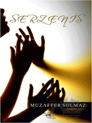 Serzeniş – Muzaffer Solmaz – Sokak Kitapları Yayınları kitap kapağı