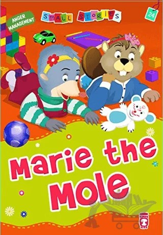 Marie the Mole – Nalan Aktaş Sönmez – Timaş Publishing kitap kapağı