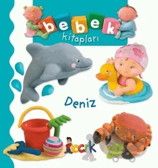 Deniz - Bebek Kitapları – Emilie Beaumont, Nathalie Belineau – Bıcırık Yayınları kitap kapağı