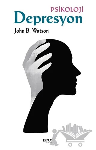 Depresyon – John B. Watson – Gece Kitaplığı kitap kapağı