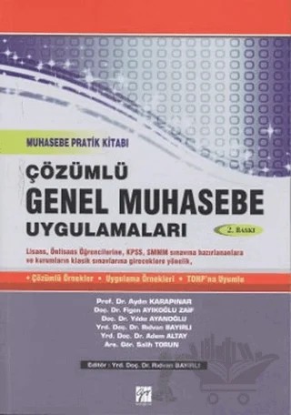 Çözümlü Genel Muhasebe Uygulamaları – Adem Altay, Aydın Karapınar, Figen Ayıkoğlu Zaif, Rıdvan Bayırlı, Salih Torun, Yıldız Ayanoğlu – Gazi Kitabevi kitap kapağı
