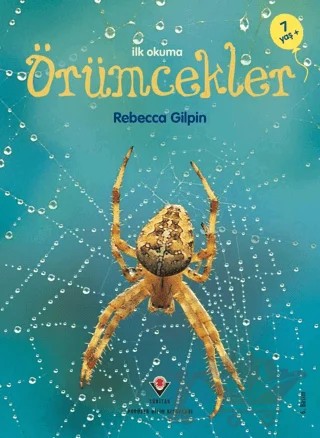 İlk Okuma Örümcekler – Rebecca Gilpin – TÜBİTAK Yayınları kitap kapağı