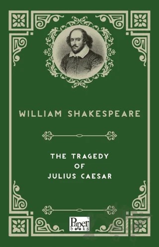 The Tragedy of Julius Caesar – William Shakespeare – Paper Books kitap kapağı