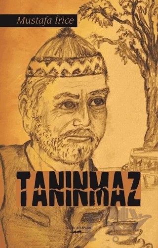 Tanınmaz – Mustafa İrice – Sokak Kitapları Yayınları kitap kapağı