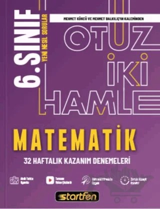 6. Sınıf - Matematik 32 Hamle Kazanım Denemeleri – Kolektif – Startfen Yayınları kitap kapağı