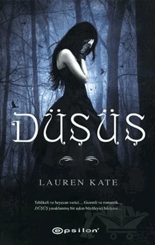 Düşüş – Lauren Kate – Epsilon Yayınevi kitap kapağı