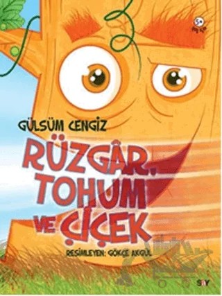 Rüzgar, Tohum ve Çiçek – Gülsüm Cengiz – Say Çocuk kitap kapağı
