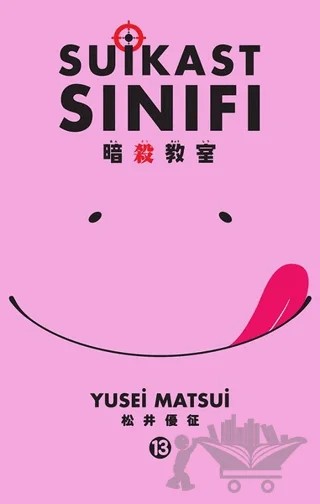 Suikast Sınıfı 13. Cilt – Yusei Matsui – Gerekli Şeyler Yayıncılık kitap kapağı