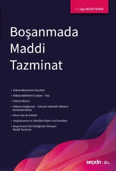 Boşanmada Maddi Tazminat – Ilgın Biçer Yener – Seçkin Yayıncılık kitap kapağı