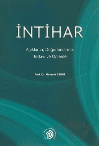 İntihar – Mehmet Eskin – Türk Psikologlar Derneği Yayınları kitap kapağı