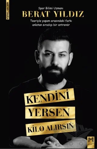 Kendini Yersen Kilo Alırsın – Berat Yıldız – Memento Mori kitap kapağı