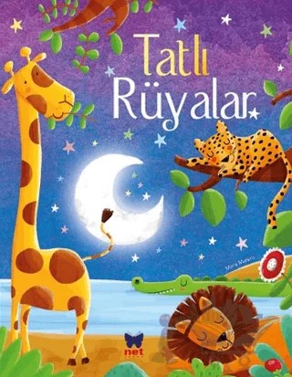 Tatlı Rüyalar – Maria Maneru – Net Çocuk Yayınları kitap kapağı