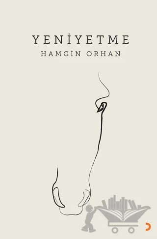 Yeniyetme – Hamgin Orhan – Cinius Yayınları kitap kapağı