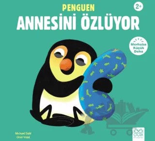Penguen Annesi Özlüyor – Michael Dahl – 1001 Çiçek Kitaplar kitap kapağı